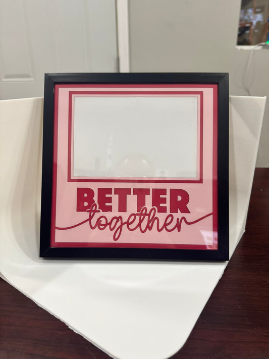 Better Together Picture Frame